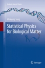 Image for Statistical Physics for  Biological Matter