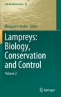 Image for Lampreys: Biology, Conservation and Control : Volume 2