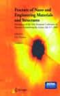 Image for Fracture of Nano and Engineering Materials and Structures : Proceedings of the 16th European Conference of Fracture, Alexandroupolis, Greece, July 3-7, 2006