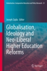 Image for Globalisation, Ideology and Neo-Liberal Higher Education Reforms : 21