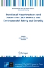 Image for Functional Nanostructures and Sensors for CBRN Defence and Environmental Safety and Security