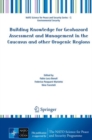 Image for Building Knowledge for Geohazard Assessment and Management in the Caucasus and Other Orogenic Regions