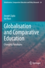 Image for Globalisation and comparative education  : changing paradigms