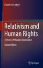 Image for Relativism and Human Rights: A Theory of Pluralist Universalism