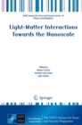 Image for Light-Matter Interactions Towards the Nanoscale