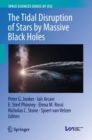 Image for The Tidal Disruption of Stars by Massive Black Holes