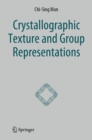 Image for Crystallographic Texture and Group Representations
