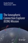 Image for The Ionospheric Connection Explorer (ICON) Mission