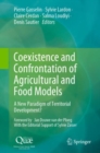 Image for Coexistence and confrontation of agricultural and food models  : a new paradigm of territorial development?