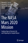 Image for The NASA Mars 2020 mission  : seeking signs of ancient life and preparing for sample return