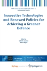 Image for Innovative Technologies and Renewed Policies for Achieving a Greener Defence