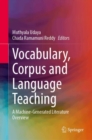 Image for Vocabulary, corpus and language teaching  : a machine-generated literature overview