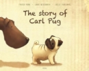 Image for The Story of Carl Pug