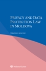 Image for Privacy and Data Protection Law in Moldova