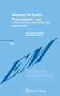 Image for Shaping EU Public Procurement Law