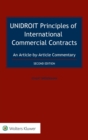 Image for UNIDROIT Principles of International Commercial Contracts. An Article-by-Article Commentary