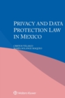 Image for Privacy and Data Protection Law in Mexico