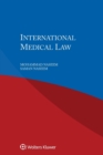 Image for International Medical Law