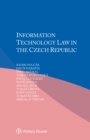 Image for Information Technology Law in the Czech Republic