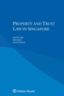 Image for Property and Trust Law in Singapore