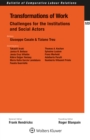 Image for Transformations of Work: Challenges for the Institutions and Social Actors