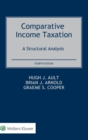 Image for Comparative Income Taxation : A Structural Analysis