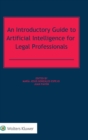 Image for An Introductory Guide to Artificial Intelligence for Legal Professionals