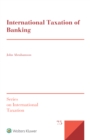 Image for International Taxation of Banking