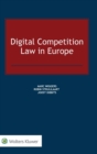 Image for Digital Competition Law in Europe