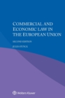 Image for Commercial and Economic Law in the European Union