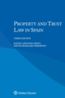 Image for Property and Trust Law in Spain