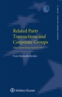 Image for Related Party Transactions and Corporate Groups: When Eastern Europe Meets the West