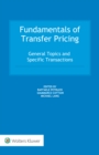 Image for Fundamentals of Transfer Pricing: General Topics and Specific Transactions