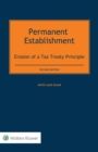 Image for Permanent Establishment: Erosion of a Tax Treaty Principle