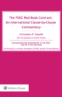 Image for FIDIC Red Book Contract: An International Clause-by-Clause Commentary
