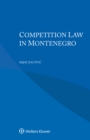 Image for Competition Law in Montenegro