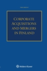 Image for Corporate Acquisitions and Mergers in Finland