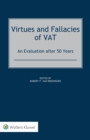 Image for Virtues And Fallacies Of Vat: An Evaluation After 50 Years