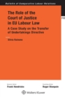 Image for The Role of the Court of Justice in EU Labour Law