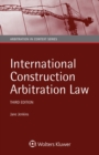 Image for International Construction Arbitration Law