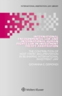 Image for International Environmental Law and International Human Rights Law in Investment Treaty Arbitration: The Contribution of Host States&#39; Argumentation in Re-Shaping International Investment Law