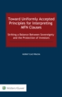 Image for Toward Uniformly Accepted Principles for Interpreting MFN Clauses: Striking a Balance Between Sovereignty and the Protection of Investors