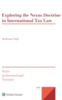 Image for Exploring the Nexus Doctrine In International Tax Law
