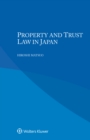 Image for Property and Trust Law in Japan