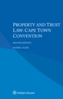 Image for Property and Trust Law: Cape Town Convention
