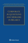 Image for Corporate Acquisitions and Mergers in Belarus