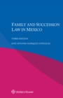 Image for Family and Succession Law in Mexico
