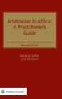 Image for Arbitration in Africa : A Practitioner&#39;s Guide
