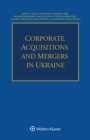Image for Corporate Acquisitions and Mergers in Ukraine
