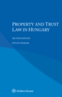 Image for Property and Trust Law in Hungary